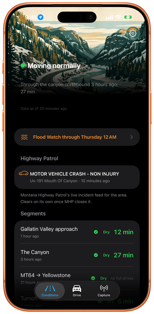 Conditions screen: canyon status, a Highway Patrol incident nearby, and segment-by-segment drive times